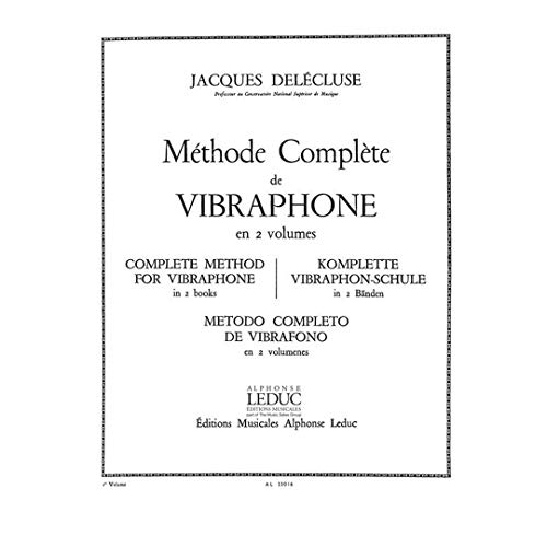 Methode Complete Pour Vibraphone Vol.1
