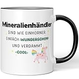 JUNIWORDS Tasse, Mineralienhändler sind wie Einhörner. Einfach wunderschön und verdammt cool, Schwarz (7034595)