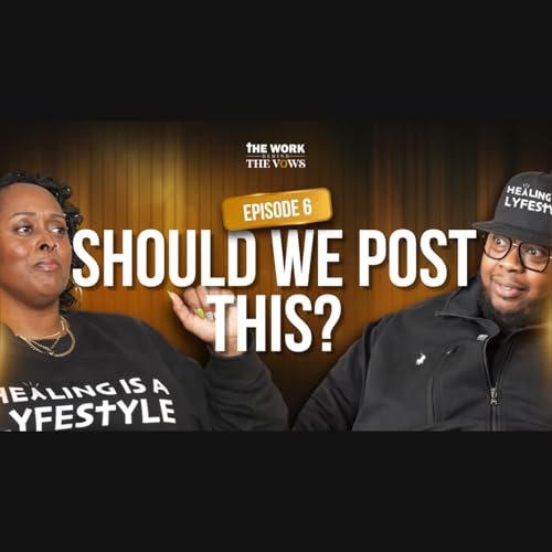 Healing Your Marriage While Everyone Watches | Should Couples Share Everything Online?