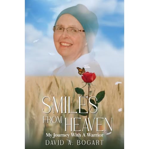 Smiles From Heaven Audiolibro Por David A. Bogart arte de portada