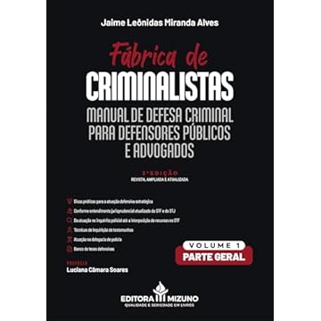 Capa do livro Manual de Defesa Criminal para Defensores Públicos e Advogados - Volume 1 - Parte Geral - 3ª edição