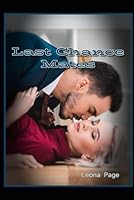 Last Chance: Not Quite an Alpha #7 B0CRDW4KJZ Book Cover