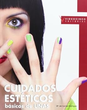 Cuidados estéticos básicos de uñas (Spanish Edition)