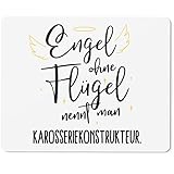 JUNIWORDS Mauspad Mousepad, Engel ohne Flügel nennt Man Karosseriekonstrukteur (5169099)