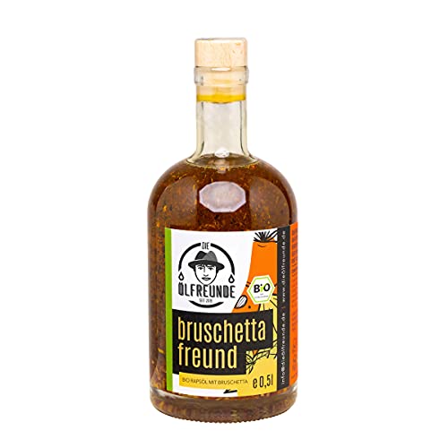 DIE ÖLFREUNDE "Bio Bruschettafreund" Bio Rapsöl mit Bio Gewürzen 0,5l | hochwertig kaltgepresstes Öl | veganes Bio Rapsöl mit Bio Gewürzen | nachhaltiges Speiseöl mit Omega 3 und Omega 6 Fettsäuren Cover