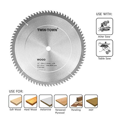 TWIN-TOWN 10-Inch Saw Blade, 80 Teeth,General Purpose for Soft Wood, Hard Wood