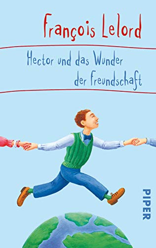 Cover zum Buch Hector und das Wunder der Freundschaft