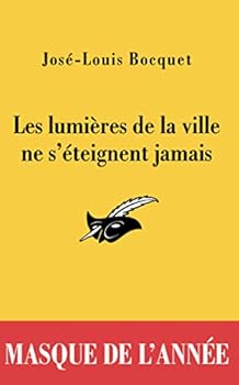 Paperback Les lumières de la ville ne s'éteignent jamais [French] Book