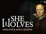 She-Wolves: England's Early Queens Season 1