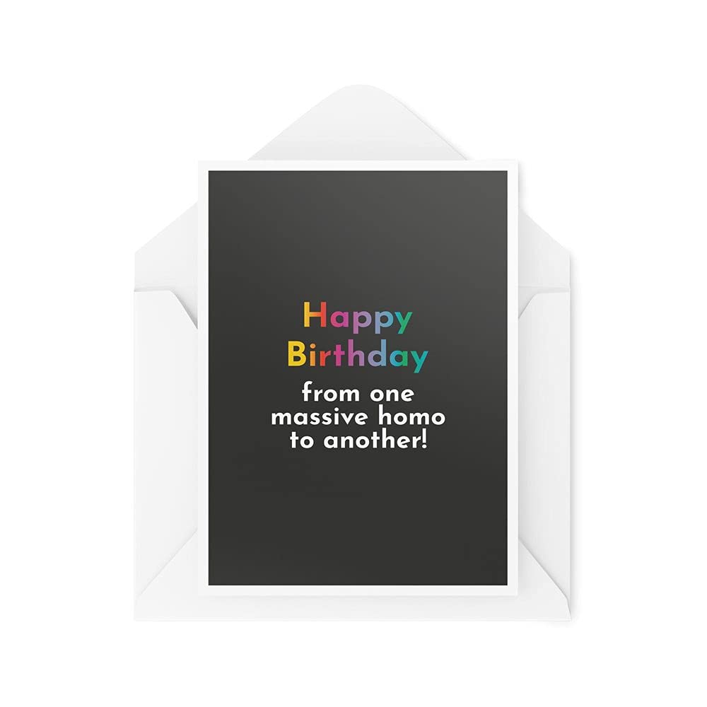 Funny Birthday Cards Gay Card From One Massive Homo To Another LGBTQ+ Profanity Banter Lesbian Bestie Colleague Novelty CBH528