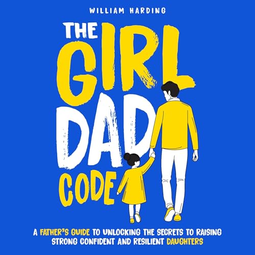 The Girl Dad Code by William Harding episode artwork
