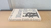 Marriage, Faith and Love 0824504259 Book Cover