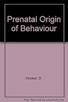 Prenatal Origin of Behaviour 002846060X Book Cover