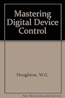 Mastering Digital Device Control 0895883465 Book Cover