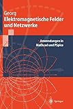 mathcad download 3.1  Elektromagnetische Felder und Netzwerke: Anwendungen In Mathcad Und Pspice (Springer-Lehrbuch)