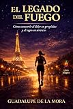  El Legado del Fuego: Cómo Convertir el Dolor en Propósito y el Logro en Servicio