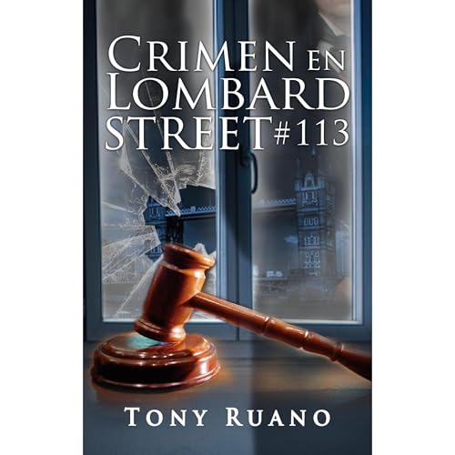 CRIMEN EN LOMBARD STREET #113 Audiolibro Por Tony Ruano arte de portada