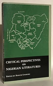 Paperback Critical Perspectives on Nigerian Literatures. Book