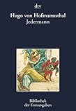 Jedermann: Das Spiel vom Sterben des reichen Mannes: The Play of the Rich Man Dying - Hugo von Hofmannsthal