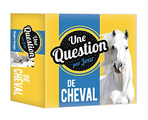 Télécharger Une question par jour de Cheval 2020 PDF