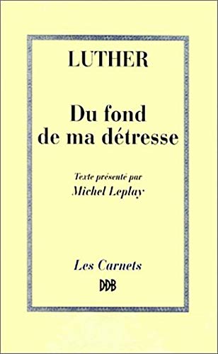 Télécharger Du fond de ma détresse : Deux Psaumes de pénitence, suivi Sermon pour la Vierge Marie PDF Ebook En Ligne