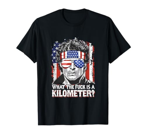 Divertente David USA Flag What the F is a Kilometer Maglietta