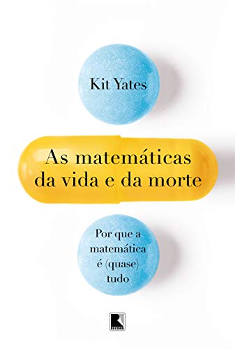 As matemáticas da vida e da morte:
