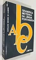 Gramática Metódica da Língua Portuguesa 8502054309 Book Cover