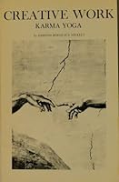 Creative Work: Karma Yoga 089564066X Book Cover