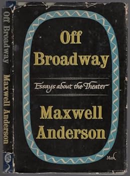 Off Broadway; Essays About the Theater