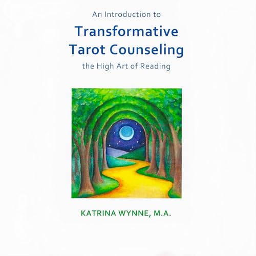 An Introduction to Transformative Tarot Counseling by Katrina Wynne episode artwork
