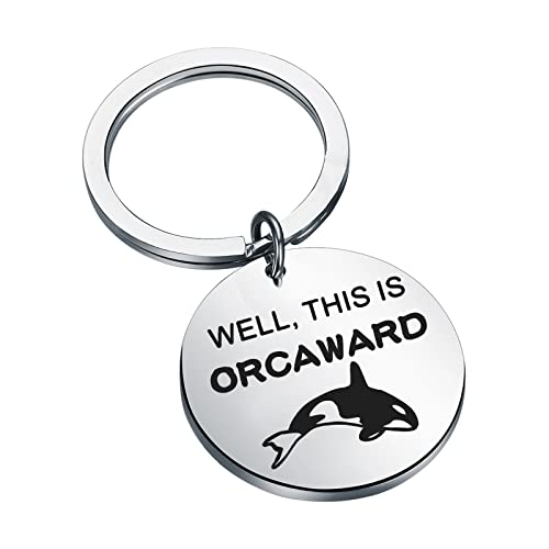 CHOORO Funny Killer Whale Keychain Animal Lover Gift Well This Is Orcaward Keychain Orca Whale Lover Gift