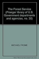 The Forest Service B0006BW8OE Book Cover