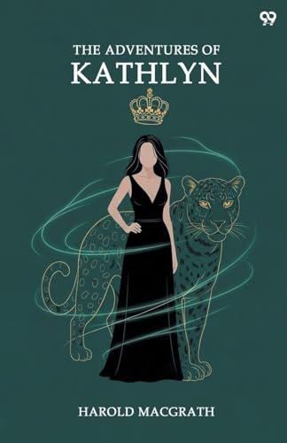 The Adventures Of Kathlyn 9371816236 Book Cover