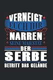 ex jugoslavija karta  Verneigt Euch Ihr Narren Seine Majestät Der Bosnier Serbe Das Gelände: Serbien & Serbe Notizbuch 6\'x9\' Jugoslavija Geschenk für Serbisch & Balkan