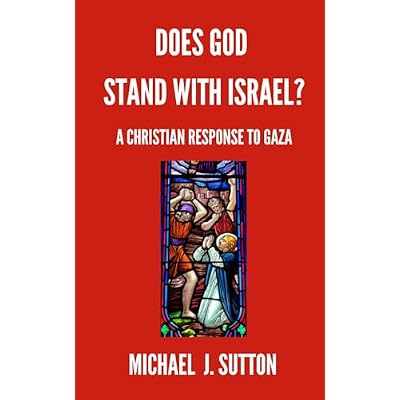 Does God Stand with Israel?