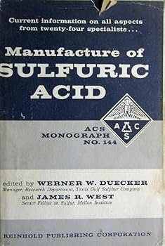 The Manufacture of Sulfuric Acid
