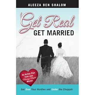 Get Real Get Married: Get Over Your Hurdles and Under the Chuppah Audiolibro Por Aleeza Ben Shalom arte de portada