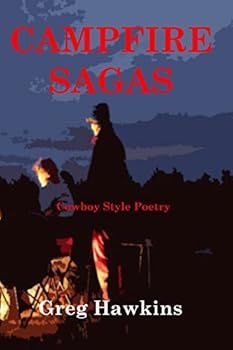 Paperback Campfire Sagas: Cowboy Style Poetry Book