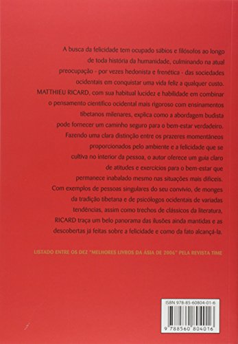 Felicidade: A prática do bem estar