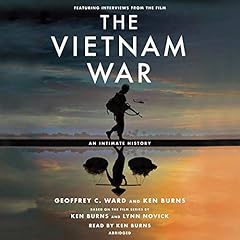 The Vietnam War Audiolibro Por Geoffrey C. Ward, Ken Burns arte de portada