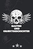 Bauten und Objektbeschichter: Notizbuch / Notizheft Mit 110 Linierten Seiten
