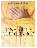 ONE MIND ONE CHANCE 896370551X Book Cover