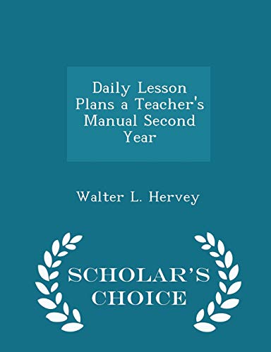 Daily Lesson Plans a Teacher's Manual Second Ye... 1296178374 Book Cover