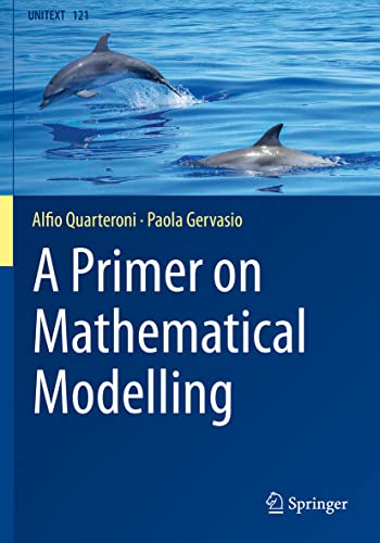 A Primer on Mathematical Modelling view 2