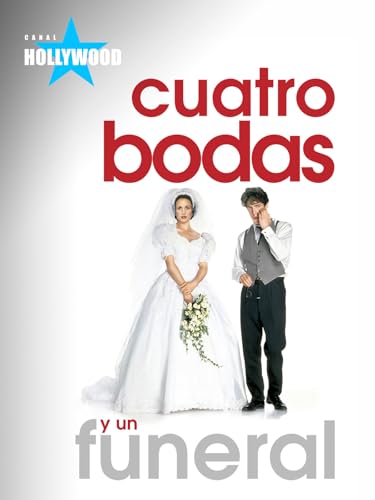 Cuatro bodas y un funeral