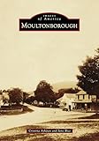 Moultonborough (Images of America)