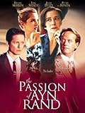 The Passion of Ayn Rand