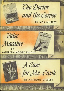 The Doctor and the Corpse, Valse Macabre, and a Case for Mrs. Brook