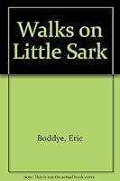 Walks on Little Sark 0902550624 Book Cover